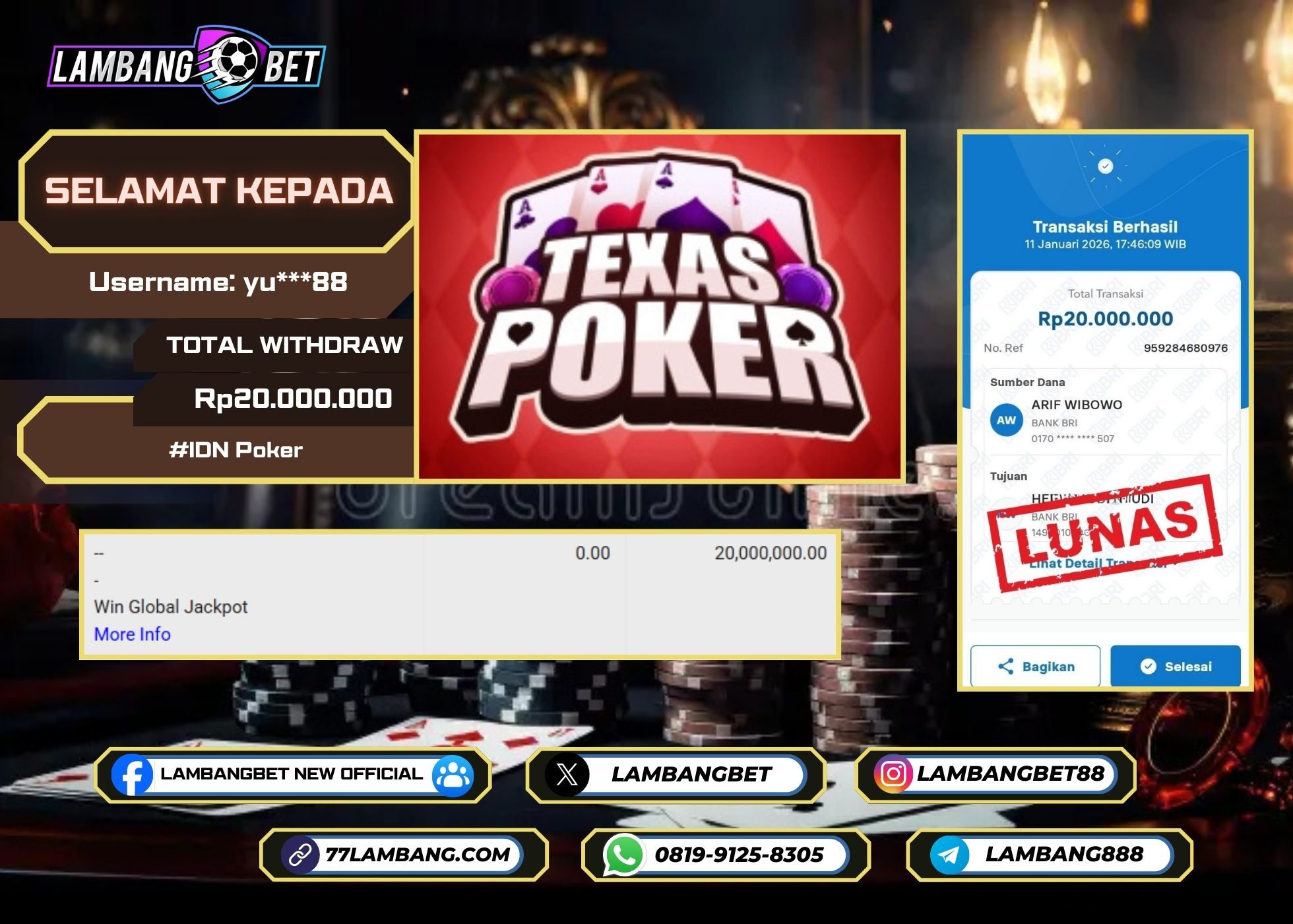 LAMBANGBET [11 JANUARI 2025] JACKPOT IDN POKER Texas Poker "Rp20.000.000" LUNAS